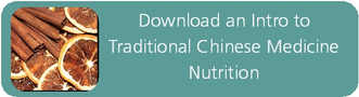 Introduction to Traditional Chinese Medicine (TCM) Nutrition